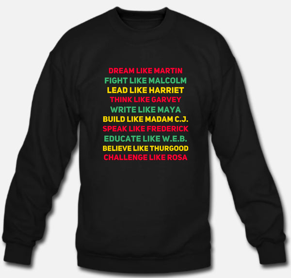Black Leaders Sweatshirt
